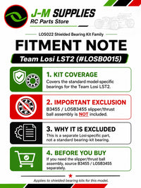 Team Losi LST2 LOSB0015 LOS022 shielded bearing kit fitment note showing B3455 LOSB3455 slipper thrust assembly not included
