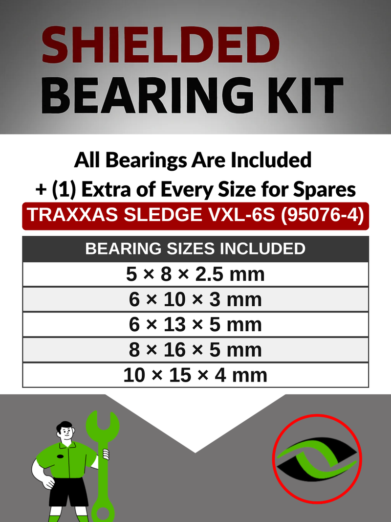 RCScrewZ tra101r bearing sizes for Traxxas Sledge VXL-6S (95076-4): 5x8x2.5, 6x10x3, 6x13x5, 8x16x5 and 10x15x4 mm. One extra of every size for spares.